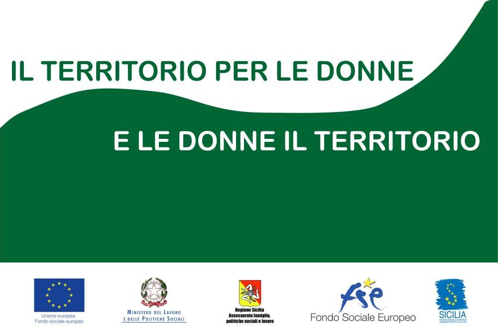 Il territorio per le donne e le donne il territorio
