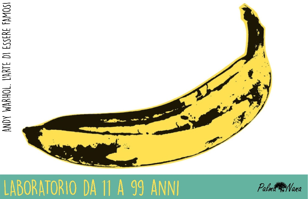 ANDY WARHOL. L’ARTE DI ESSERE FAMOSI 