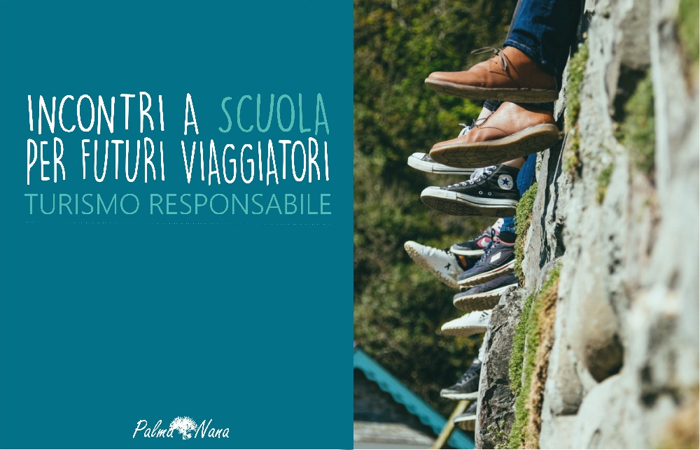  Incontri a scuola: Turismo Responsabile