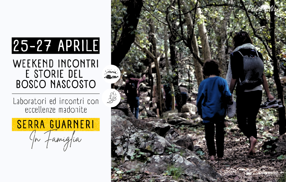 Evento Passato - Weekend Incontri e Storie del Bosco Nascosto