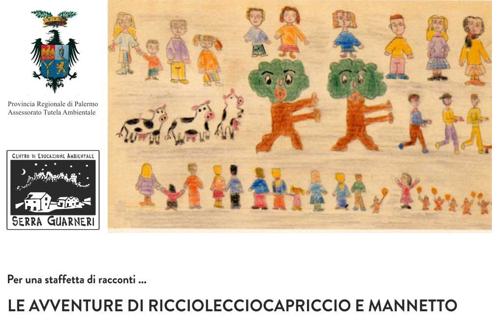 Per una staffetta di racconti, le Avventure di Ricciolecciocapriccio e Mannetto