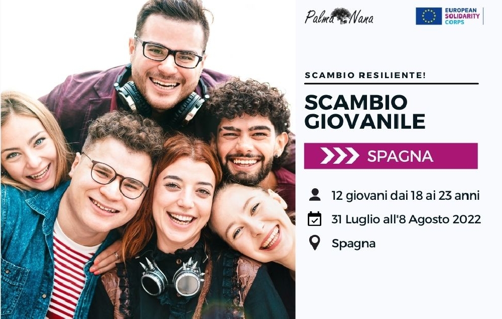 Scambio Giovanile > Luglio - Agosto 2022