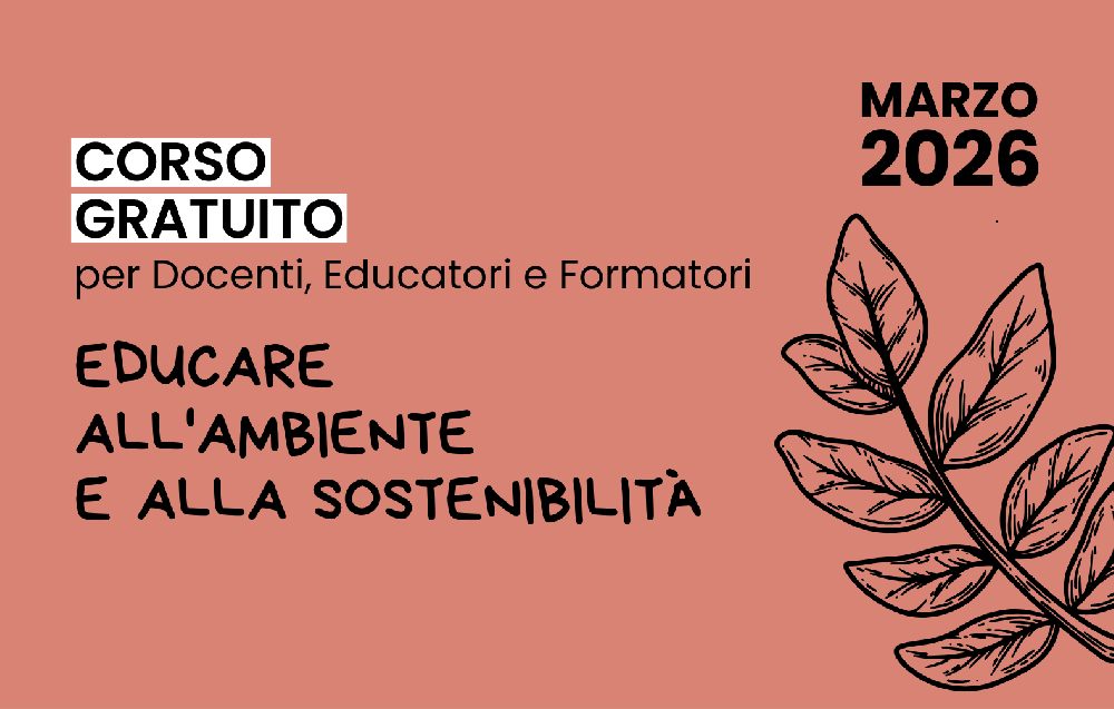 Corso Gratuito Docenti - Outdoor Education e Educazione Ambientale